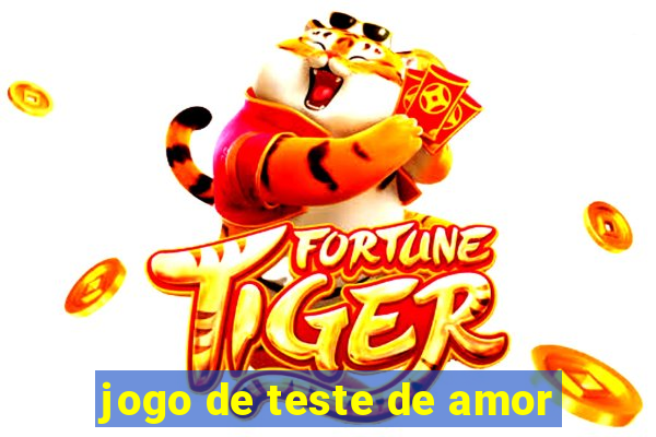 jogo de teste de amor